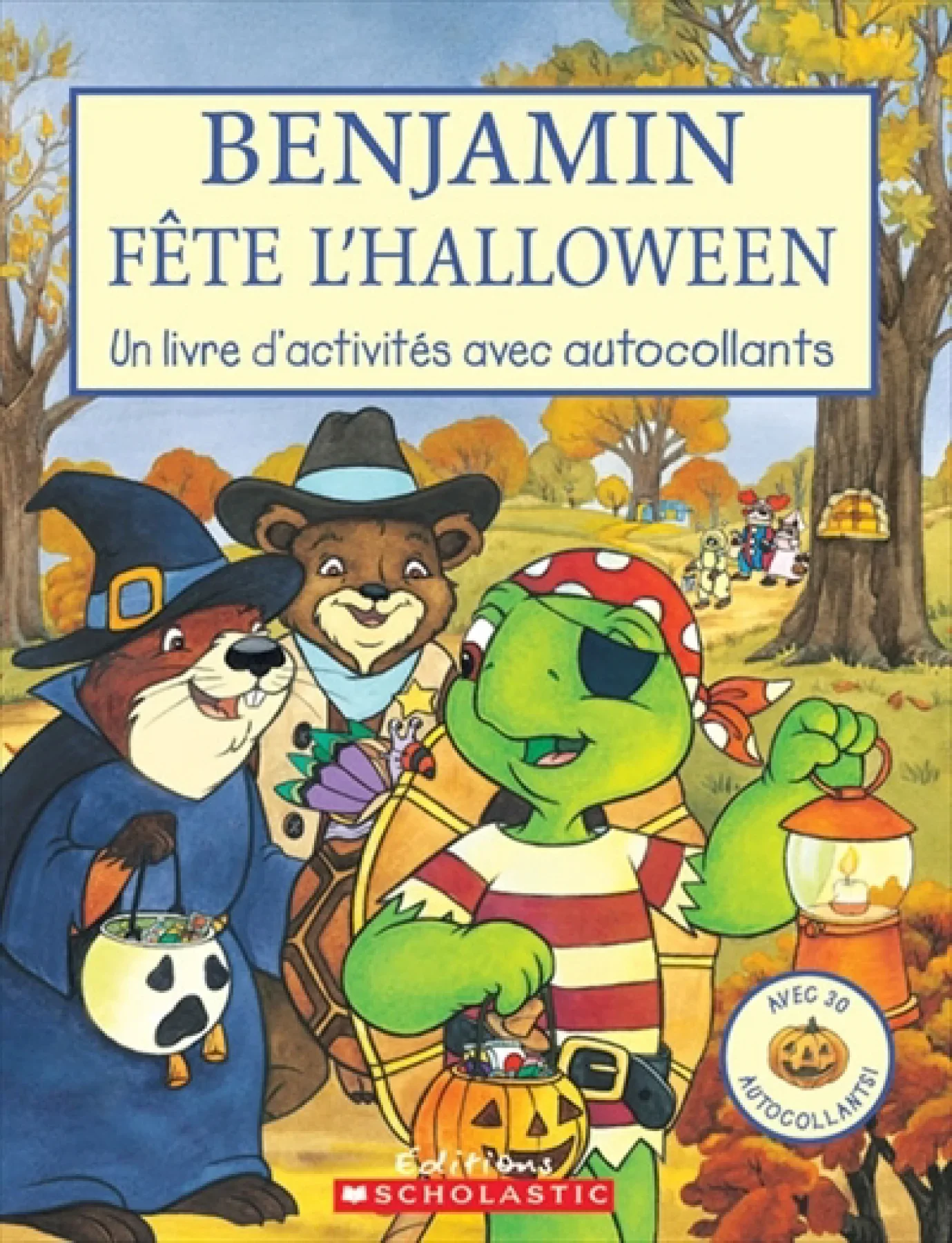 Benjamin fête l'Halloween : un livre d'activités avec autocollants