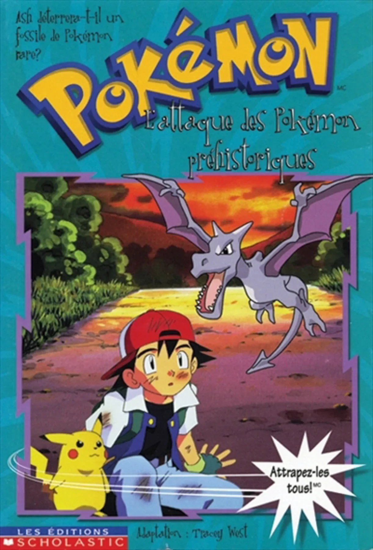 L'attaque des Pokémons préhistoriques