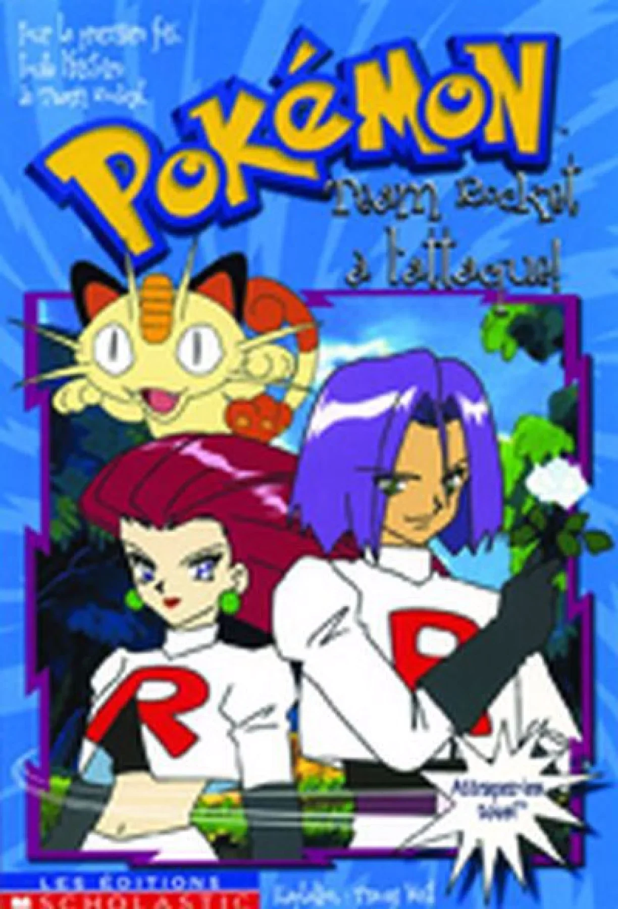 Team Rocket à l'attaque!