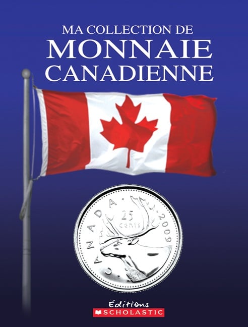 Ma collection de monnaie canadienne
