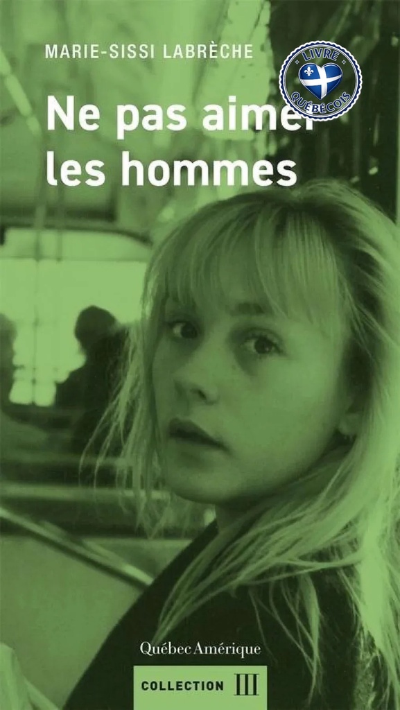 Ne pas aimer les hommes