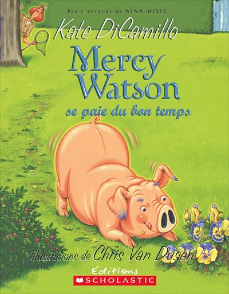 Mercy Watson se paie du bon temps
