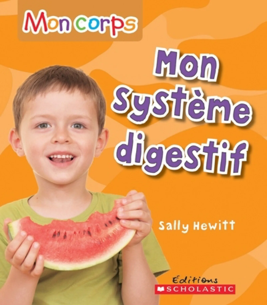 Mon système digestif