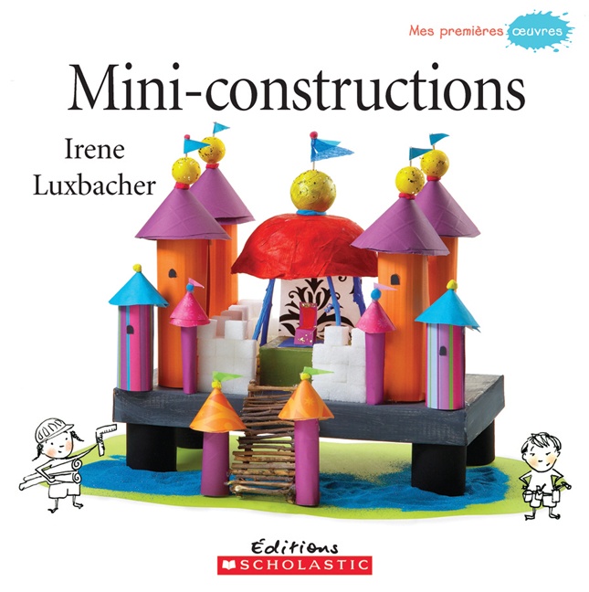 Mini-constructions