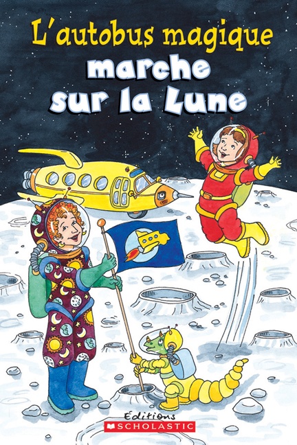 L'autobus magique marche sur la Lune