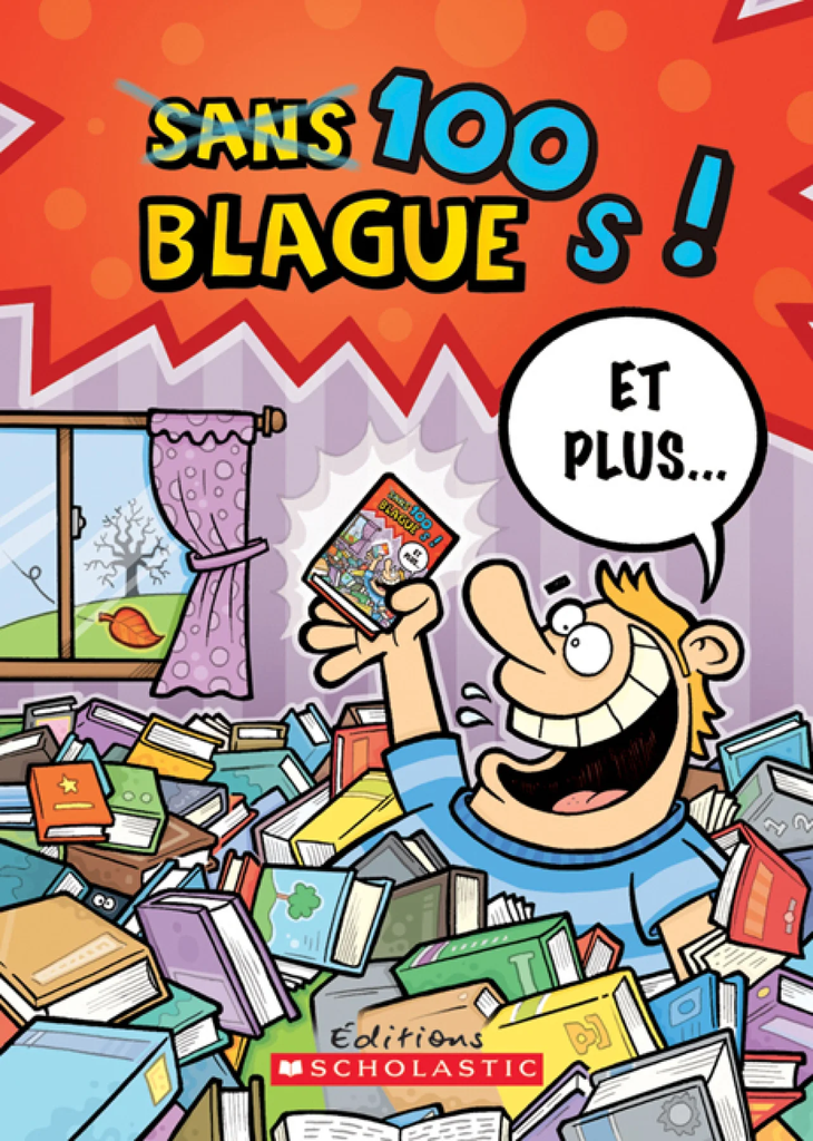 100 blagues! Et plus...