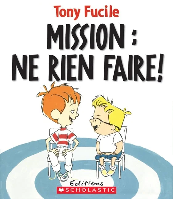 Mission : ne rien faire!