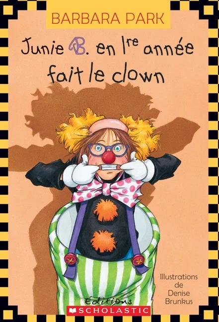 Junie B., en 1re année fait le clown
