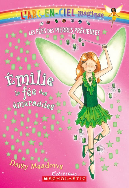 Émilie, la fée des émeraudes